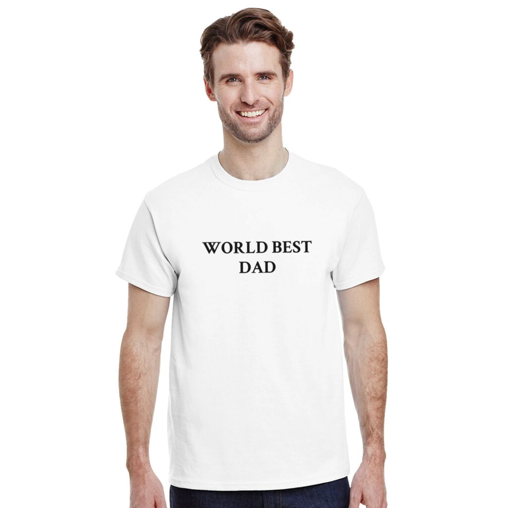 t- shirt world best dad