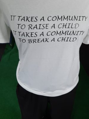 It takes a community to raise a child. It takes a community to break a child. €29,95